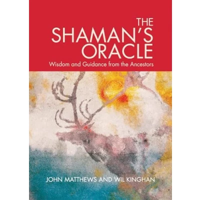 Abbildung von The Shaman&#039;s Oracle: Oracle Cards for Ancient Wisdom and Guidance