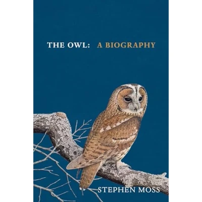 Abbildung von The Owl: A Biography (The Bird Series, 5)