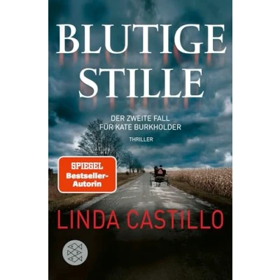 Abbildung von Blutige Stille: Thriller Spannender bei den Amischen