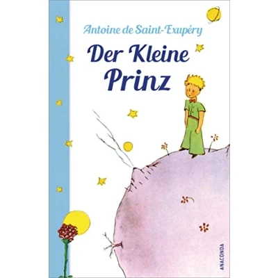 Abbildung von Der Kleine Prinz (Mit den farbigen Zeichnungen des Verfassers)