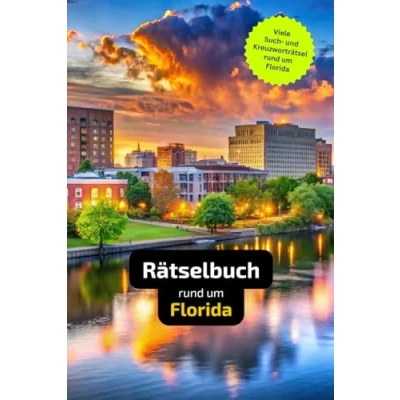 Abbildung von Rätselbuch rund um Florida: Tolles Geschenk für Florida Kenner. Worträtsel und knifflige Herausforderungen in einem Kreuzworträtselheft.