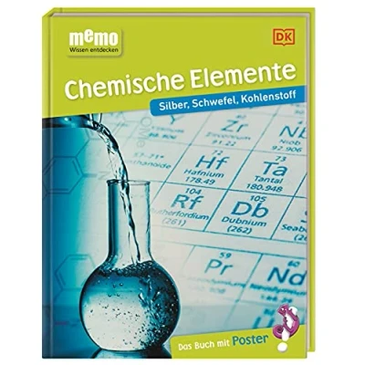 Abbildung von memo Wissen entdecken. Chemische Elemente: Silber, Schwefel, Kohlenstoff. Das Buch mit Poster!