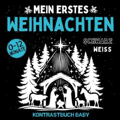 Abbildung von Kontrastbuch Baby: Mein Erster Weihnachten Einfache Schwarz Weiss Bilder Für Die Visuelle Entwicklung Von Babys Montessori Buch Säuglinge Ab 0 12 Monaten