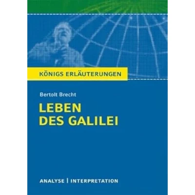 Abbildung von Königs Erläuterungen: Textanalyse und Interpretation zu Brecht. Leben des Galilei. Alle erforderlichen Infos für Abitur, Matura, Klausur Referat plus Musteraufgaben mit Lösungen