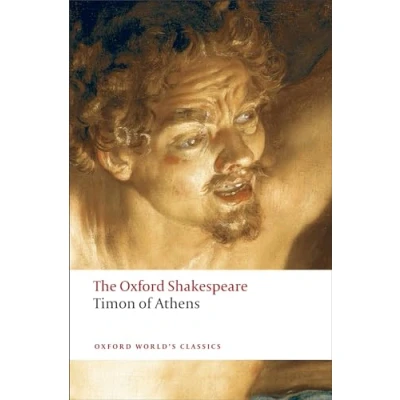 Abbildung von Timon of Athens: The Oxford Shakespeare (Oxford World’s Classics)