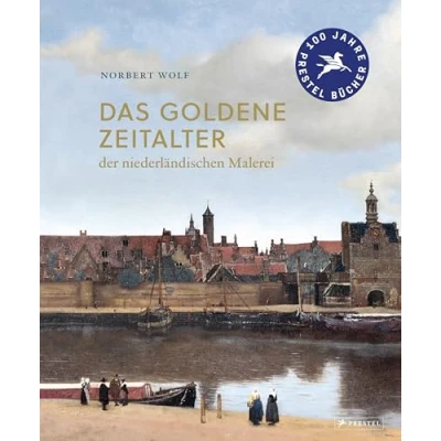 Abbildung von Das Goldene Zeitalter der niederländischen Malerei: im 17. Jahrhundert