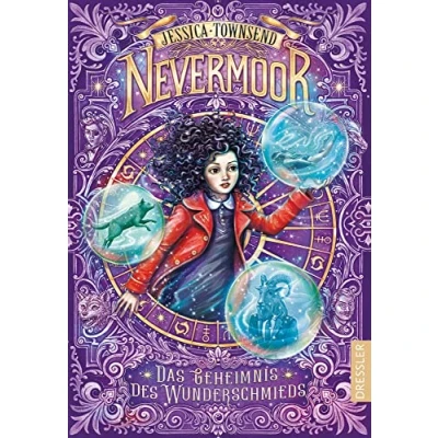 Abbildung von Nevermoor 2. Das Geheimnis des Wunderschmieds: Die packende Fortsetzung New York Times Bestsellers für Kinder ab 10 Jahren