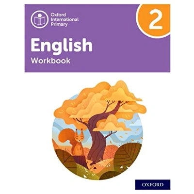 Abbildung von OXFORD INTERNATIONAL PRIMARY English: Workbook Level 2 (PYP ENGLISH)
