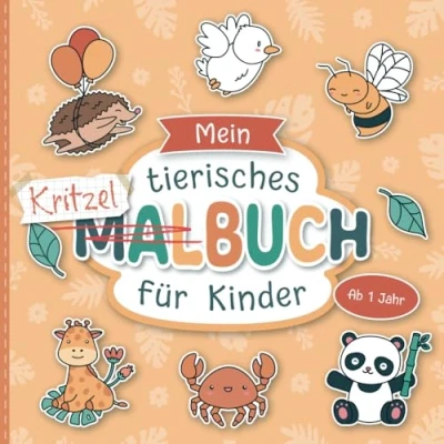 Abbildung von Malbuch ab 1 Jahr: Große Tiermotive zum Ausmalen Förderung der Kreativität und Motorik