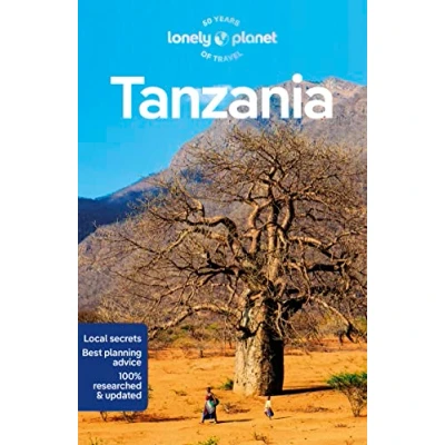 Abbildung von Lonely Planet Tanzania: Perfect for exploring top sights and taking roads less travelled (Travel Guide)