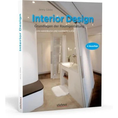 Abbildung von Interior design Grundlagen der Raumgestaltung: Ein Handbuch und Karriereguide