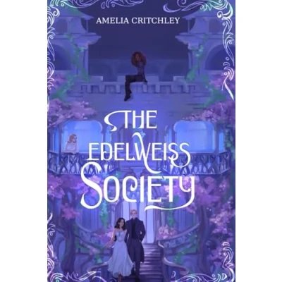 Abbildung von The Edelweiss Society: Book 1 of 3, Series