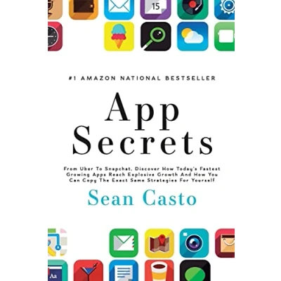 Abbildung von App Secrets: How To Create A Million Dollar