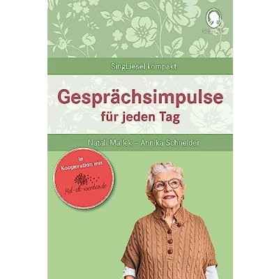 Abbildung von Gesprächsimpulse für jeden Tag. Beschäftigung und Gedächtnistraining Senioren mit Demenz. Beliebt bewährt bei