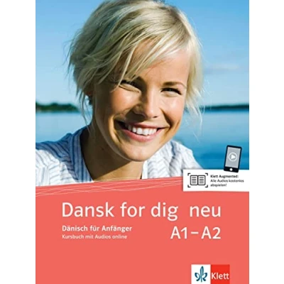 Abbildung von Dansk for dig neu A1 A2: Dänisch für Anfänger. Kursbuch mit Audios (Dansk neu: Anfänger)