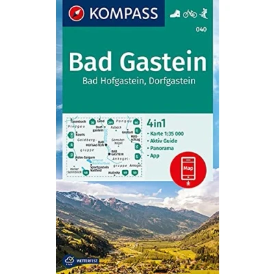 Abbildung von KOMPASS Wanderkarte 040 Bad Gastein, Hofgastein, Dorfgastein 1:35.000: 4in1 mit Panorama und Aktiv Guide inklusive Karte zur offline ... in der App. Fahrradfahren. Skitouren.