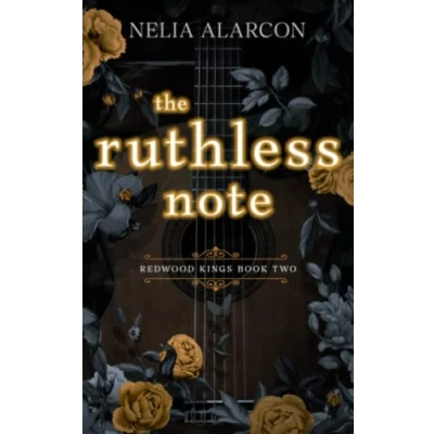 Abbildung von The Ruthless Note: Dark High School Bully Romance (Redwood Kings, Band 2)