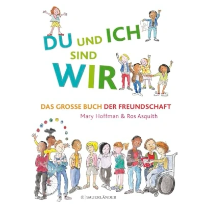 Abbildung von DU und ICH sind WIR. Das große Buch der Freundschaft
