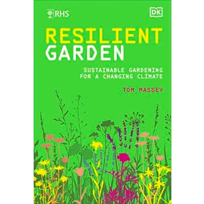 Abbildung von RHS Resilient Garden: Sustainable Gardening for a Changing Climate