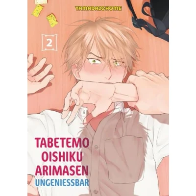 Abbildung von Tabetemo Oishiku Arimasen: Ungenießbar 02: Eine heiße Boys Love Story zwischen einem Menschen und Dämonen