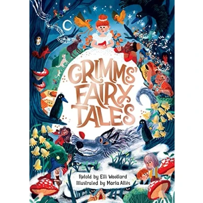 Abbildung von Grimms&#039; Fairy Tales, Retold by Elli Woollard, Illustrated Marta Altes