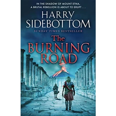 Abbildung von the Burning Road: scorching new historical thriller from Sunday Times bestseller