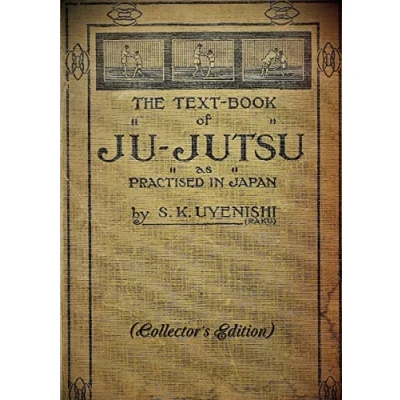 Abbildung von THE TEXT BOOK of JU JUTSU as practised in Japan (Collector&#039;s Edition)