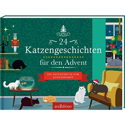 Abbildung von 24 Katzengeschichten für den Advent: Ein Adventsbuch zum Aufschneiden