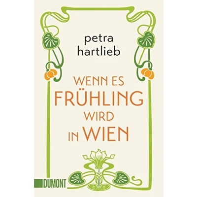 Abbildung von Wenn es Frühling wird in Wien: Roman