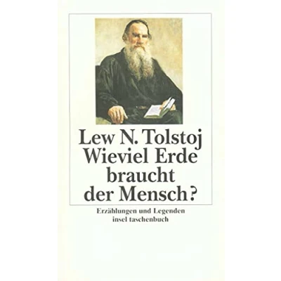 Abbildung von Wieviel Erde braucht der Mensch?: Erzählungen und Legenden (insel taschenbuch)