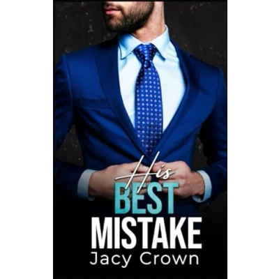 Abbildung von His Best Mistake: Baby Surprise vom Boss (Unexpected Love Stories, Band 5)