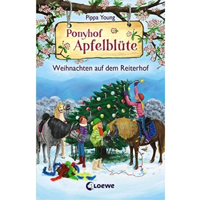 Abbildung von Ponyhof Apfelblüte Weihnachten auf dem Reiterhof: Pferdebuch für Mädchen ab 8 Jahre