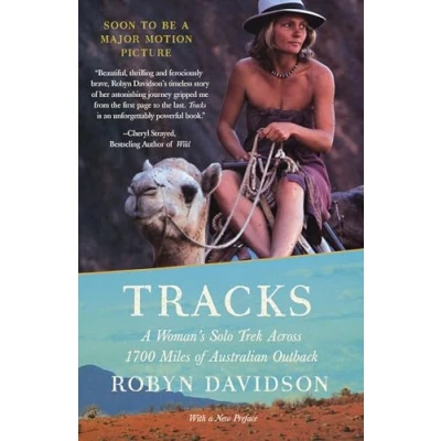 Abbildung von Tracks: A Woman&#039;s Solo Trek Across 1700 Miles of Australian Outback (Vintage Departures)