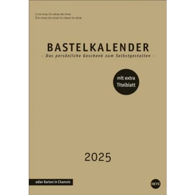 Abbildung von Premium Bastelkalender gold A4 2025: Blanko Kalender zum Basteln und Bemalen mit extra Titelblatt für eine persönliche Gestaltung. Foto 2025. (Foto /Bastelkalender Heye)