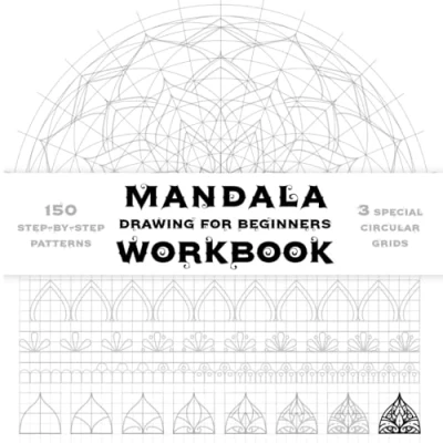 Abbildung von Mandala Drawing Workbook For Beginners: Step by Guide to Creating Beautiful Art