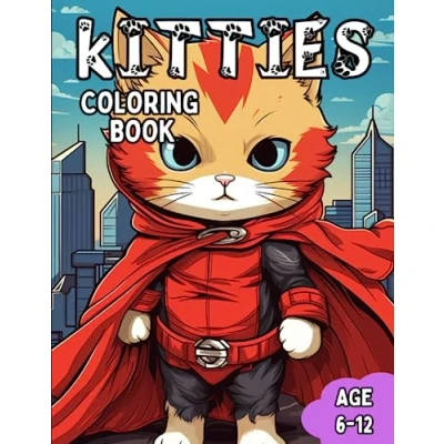 Abbildung von Kitties Coloring Book: Awesome Book for Kids Age 6 12