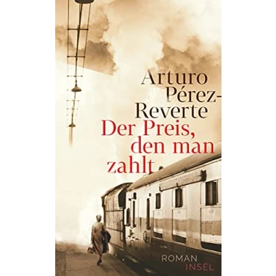 Abbildung von Der Preis, den man zahlt: Roman (Lorenzo Falcó Reihe)
