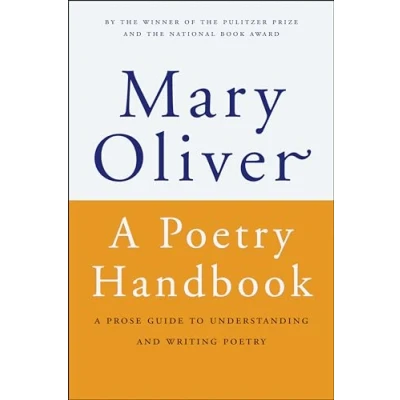Abbildung von A Poetry Handbook: Prose Guide to Understanding and Writing
