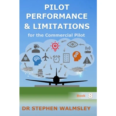 Abbildung von Pilot Performance &amp; Limitations for the Commercial (Aviation Books Series)