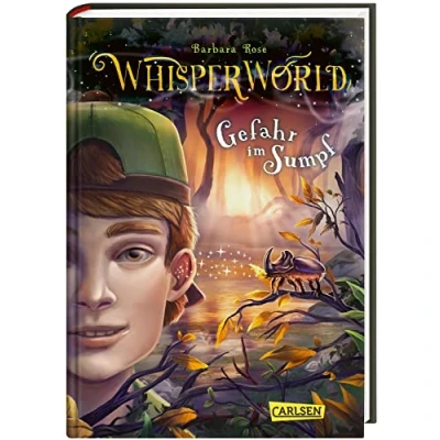 Abbildung von Whisperworld 4: Gefahr im Sumpf: eine spannende Lesereise für Kinder ab 9 in unbekannte Welt mit wilden Tieren, Fantasiewesen, Prüfungen und ganz viel Abenteuer (4)