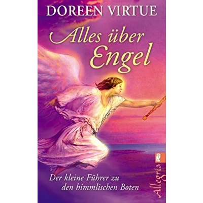 Abbildung von Alles über Engel: Der kleine Führer zu den himmlischen Boten
