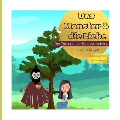 Abbildung von Das Monster und die Liebe: der Tod &amp; Sinn des Lebens