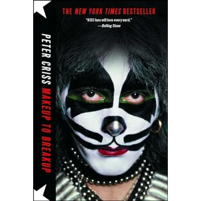 Abbildung von Makeup to Breakup: My Life In and Out of Kiss