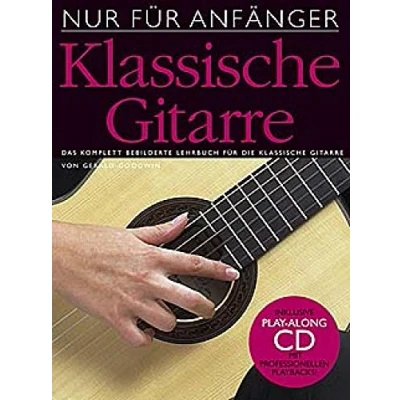 Abbildung von Nur für Anfänger Klassische Gitarre (Incl. CD): Lehrmaterial, CD Gitarre: (CD Edition