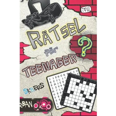 Abbildung von Rätsel für Teenager: Logical, Wortsuchrätsel, Detektivrätsel, Labyrinthe, Buchstabenrätsel, Sudoku, Zahlenquadrate, Denkrätsel, Kreuzwort, Nonogramme, Kakuro