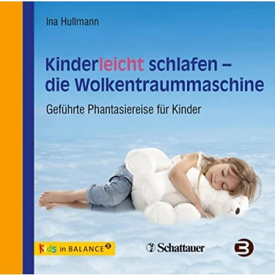 Abbildung von Kinderleicht schlafen die Wolkentraummaschine: Geführte Phantasiereise für Kinder