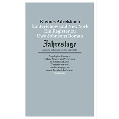 Abbildung von Kleines Adressbuch für Jerichow und New York: Ein Register zu Uwe Johnsons Roman &quot;Jahrestage. Aus dem Leben von Gesine Cresspahl&quot;. (suhrkamp taschenbuch)