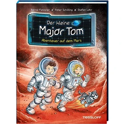 Abbildung von Der kleine Major Tom. Band 6. Abenteuer auf dem Mars