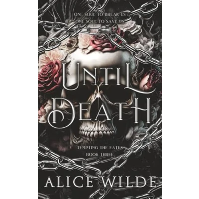 Abbildung von Until Death: A Dark Gods and Monsters Fantasy Romance (Tempting the Fates, Band 3)