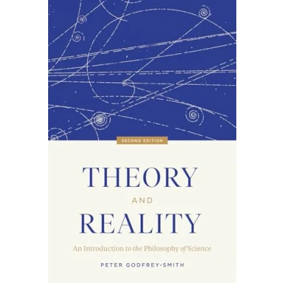 Abbildung von Theory and Reality: An Introduction to the Philosophy of Science, Second Edition